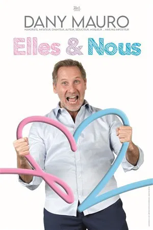 Affiche de Dany Mauro dans Elles & Nous
