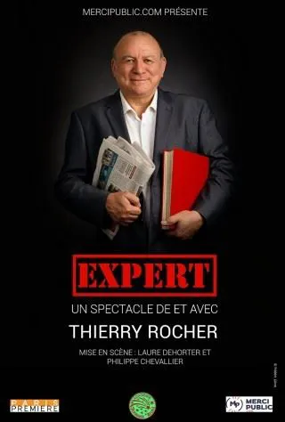 Affiche de Thierry Rocher dans Expert