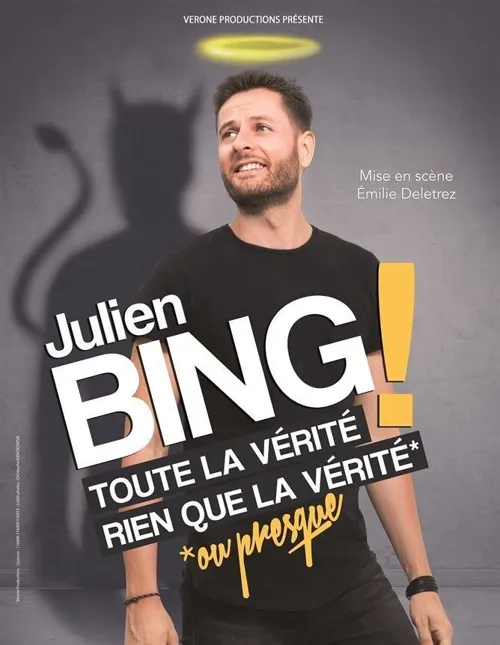 Affiche de Julien Bing dans Toute la vérité, rien que la vérité