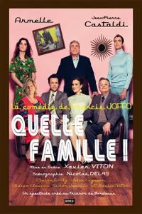 Quelle Famille ! | avec Jean-Pierre Castaldi et Armelle - 