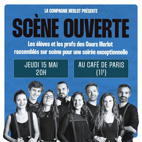 Affiche de Les Cours Merlot : La scène ouverte !