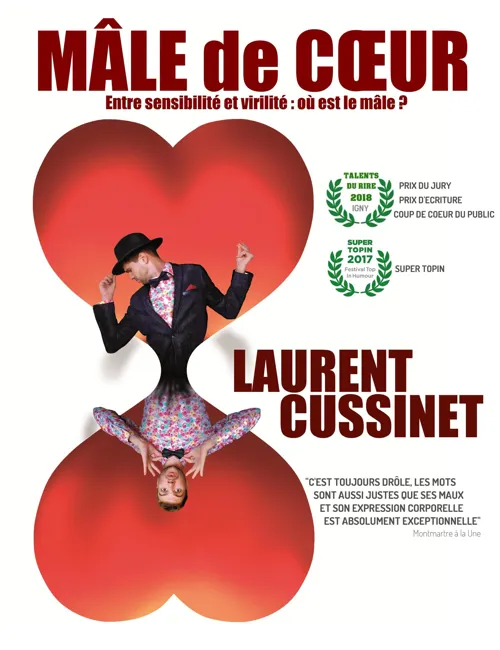 Affiche de Laurent Cussinet dans Mâle de Coeur