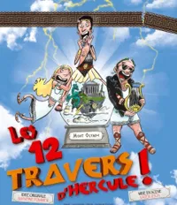 Les 12 travers d'Hercule - 