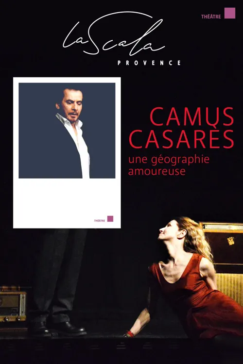 Affiche de Camus-Casarès, une géographie amoureuse