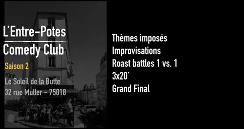 Affiche de L'entre-potes comedy club