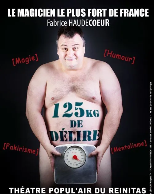 Affiche de Fabrice Haudecoeur dans 125 kg de délire