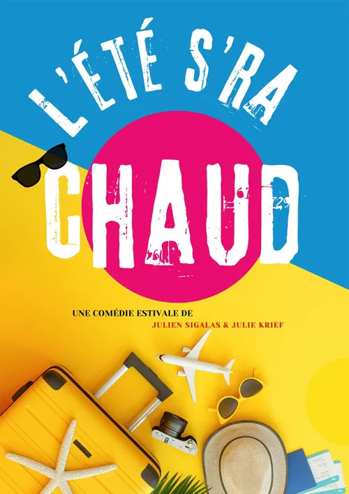 Affiche de L'été s'ra chaud
