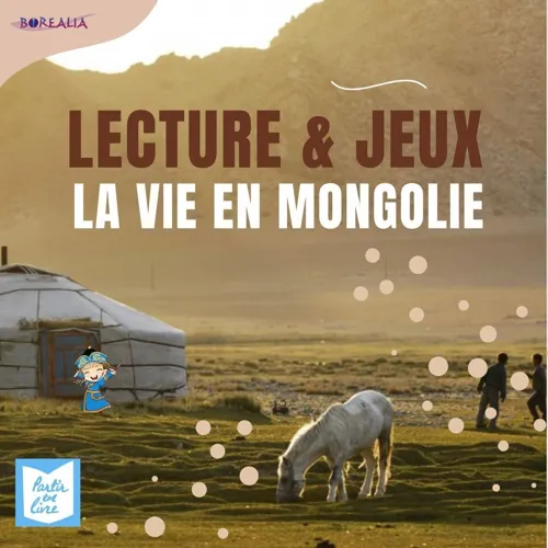 Affiche de Mongolie : lecture et jeux