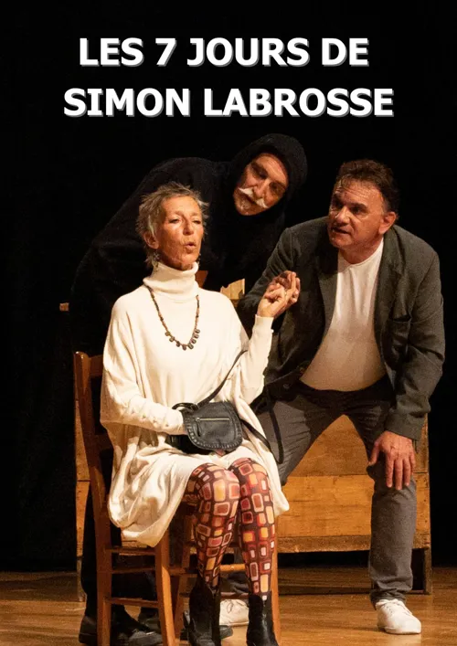 Affiche de Les 7 jours de Simon Labrosse