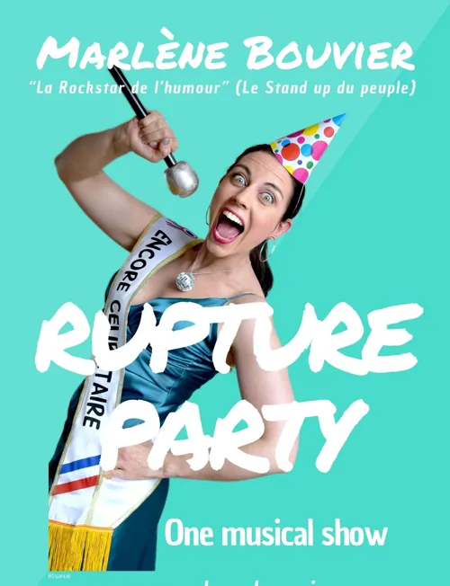 Affiche de Marlène Bouvier dans Rupture Party