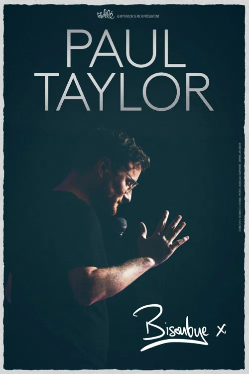 Affiche de Paul Taylor dans Bisoubye x