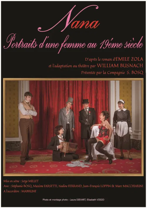 Affiche de Nana - Portraits d'une femme au 19ème siècle | de Zola