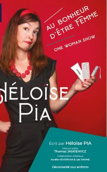 Affiche de Héloise Pia dans Au bonheur d'être femme