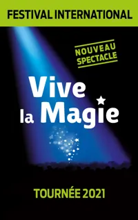 Festival International Vive la Magie | Carquefou - 