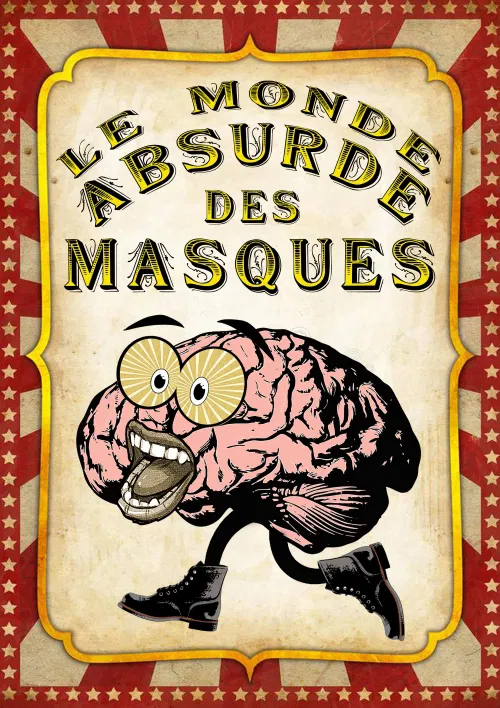 Affiche de Le Monde Absurde des Masques