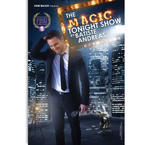 Affiche de Batiste Andreas dans The Magic tonight show