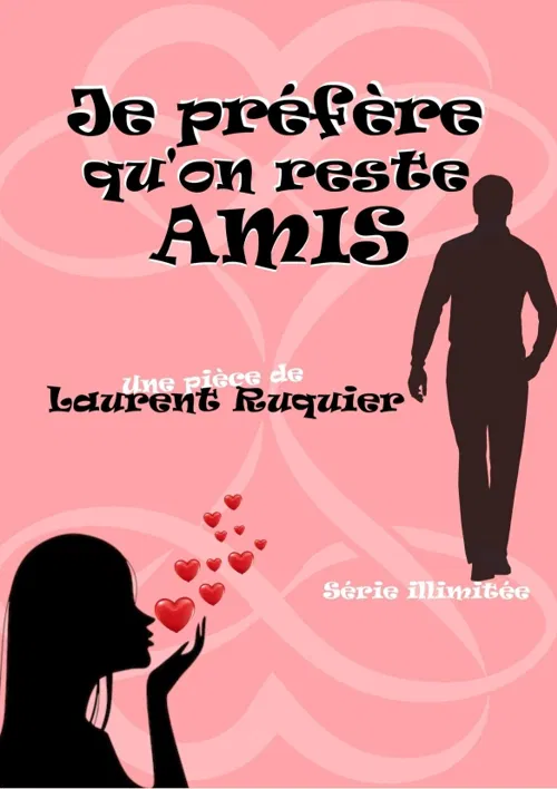 Affiche de Je préfère qu'on reste amis