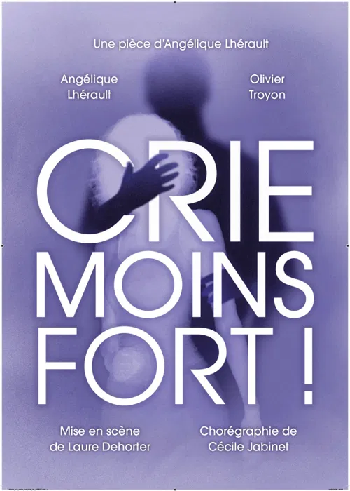 Affiche de Crie moins fort !