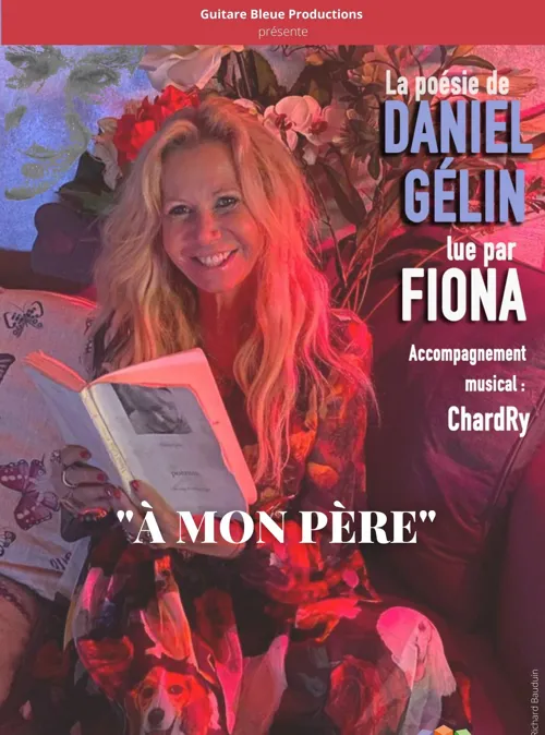 Affiche de Fiona Gélin dans À mon père