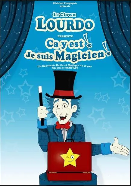 Affiche de Lourdo ça y est je suis magicien