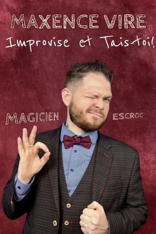Affiche de Maxence Vire dans Improvise et tais toi