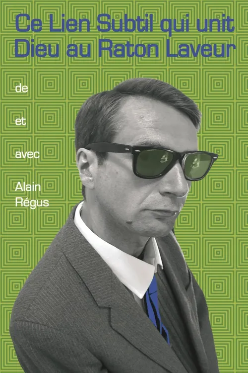 Affiche de Ce lien subtil qui unit Dieu au raton laveur