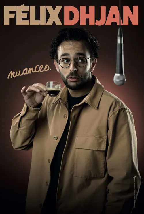 Affiche de Félix Dhjan dans Nuances