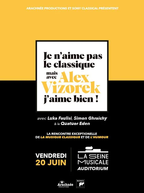 Affiche de Je n'aime pas le Classique, mais avec Alex Vizorek j'aime bien !