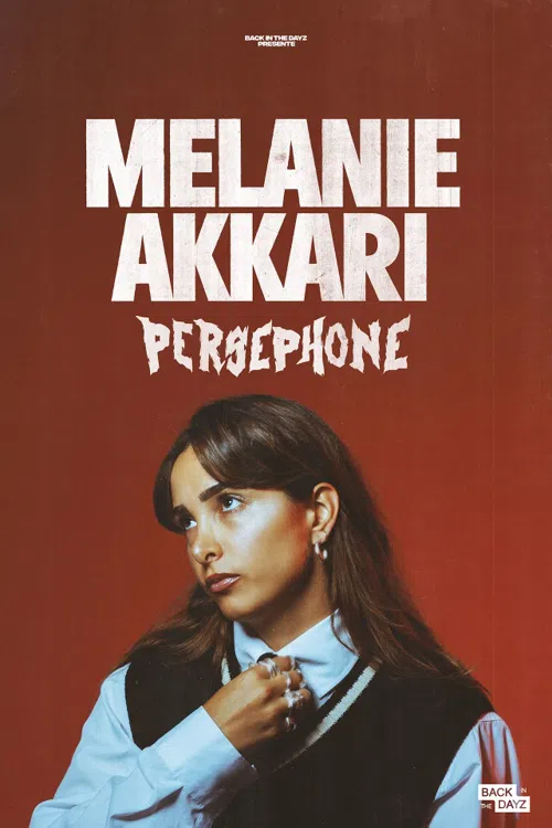 Affiche de Mélanie Akkari dans Perséphone