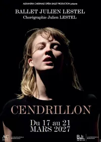Affiche de Cendrillon | par le Ballet Julien Lestel
