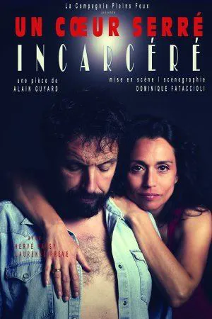 Affiche de Un coeur serré, incarcéré