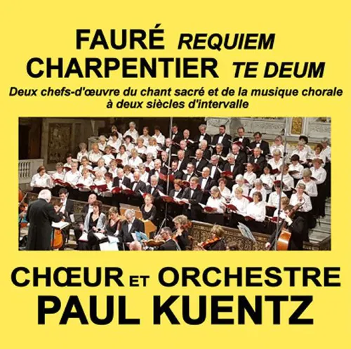 Affiche de Choeur et Orchestre Paul Kuentz : Faure Requiem / Charpentier Te Deum | Longpont sur Orge