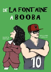 De La Fontaine À Booba - 