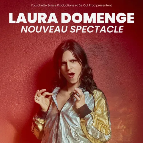 Affiche de Laura Domenge dans son nouveau spectacle