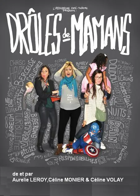 Affiche de Drôles de Mamans
