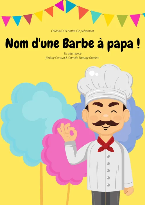 Affiche de Nom d'une barbe à papa !
