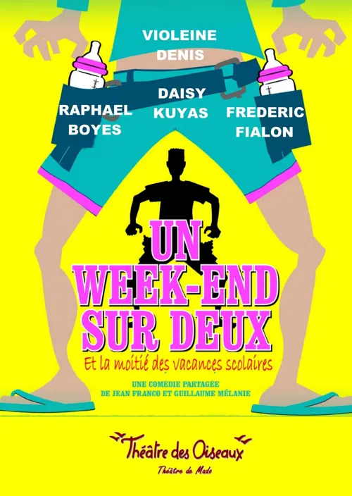 Affiche de Un week-end sur deux et la moitié des vacances scolaires
