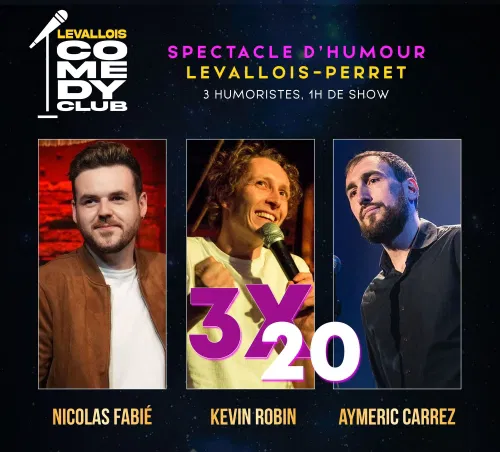 Affiche de Levallois Comedy Club : 3x20 minutes avec Nicolas Fabié, Kevin Robin & Aymeric Carrez