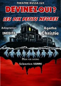 Devinez qui ? Les Dix petits Nègres - 