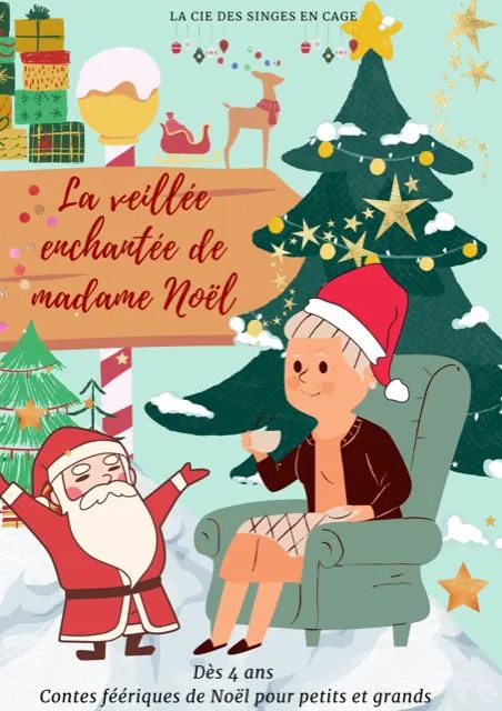 Affiche de La veillée enchantée de Madame Noël