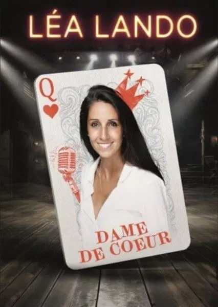 Affiche de Léa Lando dans Dame de coeur