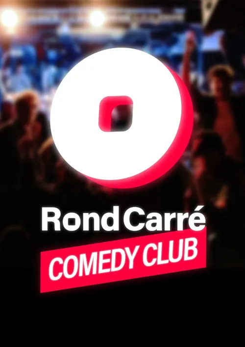 Affiche de Rond Carré Comedy Club