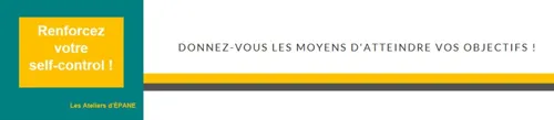 Renforcez votre Self-Control