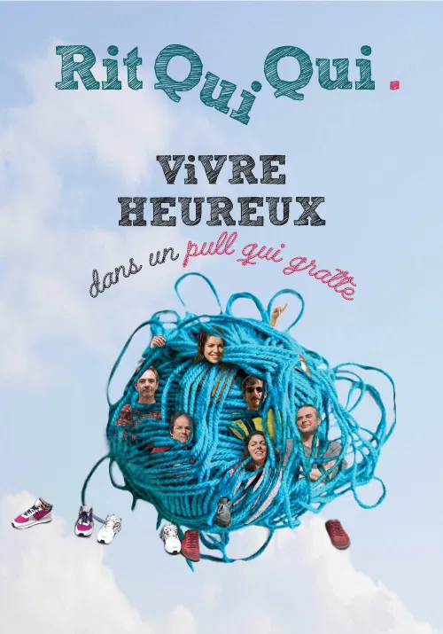 Affiche de Rit Qui Qui, Vivre heureux dans un pull qui gratte