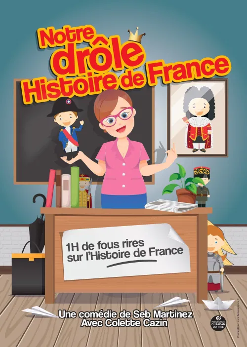 Affiche de Notre drôle Histoire de France