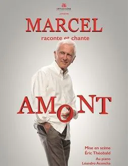 Affiche de Marcel Amont dans Marcel raconte et chante Amont