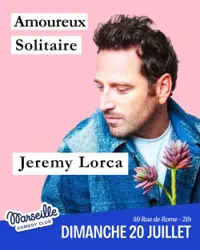 Jeremy Lorca dans Amoureux Solitaire - 