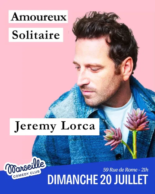 Affiche de Jeremy Lorca dans Amoureux Solitaire