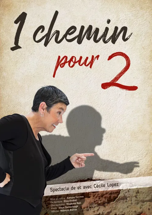 Affiche de Cécile Lopez dans 1 chemin pour 2
