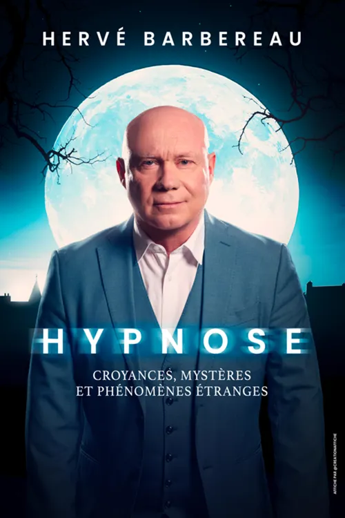 Affiche de Hervé Barbereau dans Hypnose